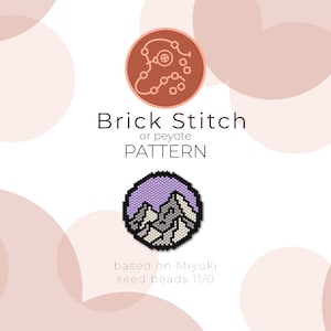 May include: A diagram of brick stitch or peyote stitch beading, with a purple and gray mountain scene beaded in the center. The text "Brick Stitch or peyote PATTERN" is above the beaded scene, and the text "based on Miyuki seed beads 11/0" is below the beaded scene.