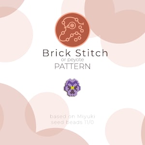 May include: A digital pattern for brick stitch or peyote beadwork, featuring a purple and yellow pansy design. The text reads "Brick Stitch or peyote PATTERN" and "based on Miyuki seed beads 11/0". The background is a soft pink.