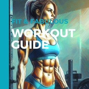 May include: A woman in a blue sports bra and matching shorts lifts a barbell in a gym. The text "FIT & FABULOUS WORKOUT GUIDE by: Helene van Loggerenberg" is visible in the image.