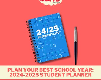 Plan Your Best School Year: 2024-2025 Student Planner (inserts) - BLUE