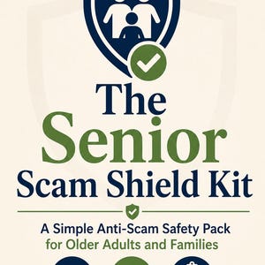 May include: A book cover titled The Senior Scam Shield Kit by Graham Kempster. The design features a dark blue shield icon with three white figures, a green checkmark, and icons for a phone, chat bubble, and clipboard on a cream background.