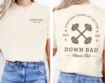 Down Bad Crying At The Gym Sweatshirt, In My Gym Era, Workout Girly Tee, Lyrics Tee, Gift Era’s Shirt, Pop Star Tee Casual Cotton