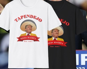 Tapendejo Graphic T-Shirt, Funny Trump Hoodie, Trending Meme Sweatshirt, Funny Gift For Him and Her