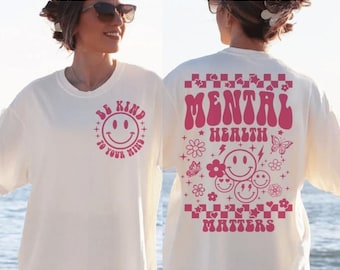 Mental Health Matter Hoodie, Mental Health T-shirt, Psychologist Shirt, Counselor Sweatshirt, Mental Health Awareness, Anxiety Shirt