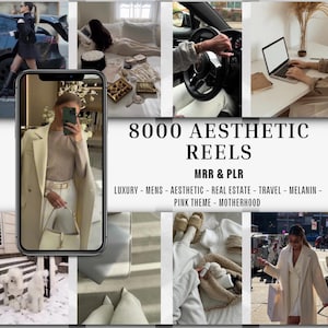 May include: A collage of images with a neutral color palette. The central image displays the text "8000 AESTHETIC REELS" with "MRR & PLR" below. Additional text includes "LUXURY - MENS - AESTHETIC - REAL ESTATE - TRAVEL - MELANIN - PINK THEME - MOTHERHOOD".