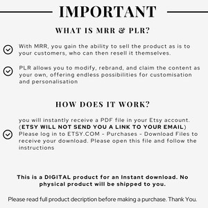 May include: A text-based image explaining the terms MRR and PLR, which are used in digital product sales. The image explains that MRR allows you to sell a product as is to your customers, who can then resell it themselves. PLR allows you to modify, rebrand, and claim the content as your own, offering endless possibilities for customization and personalization. The image also explains how to download the product after purchase.