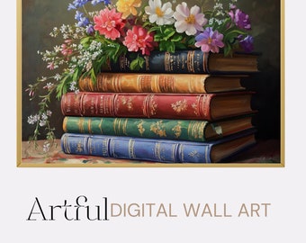 Buchliebhaber Geschenk, Bücherwurm Poster Digitaler Download, Bücherwurm Wohnkultur, Vintage Bücher & Blumen Kunst
