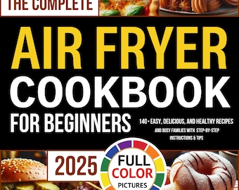 Airfryer Cookbook: snelle, gemakkelijke en gezonde recepten (digitale pdf, epub)