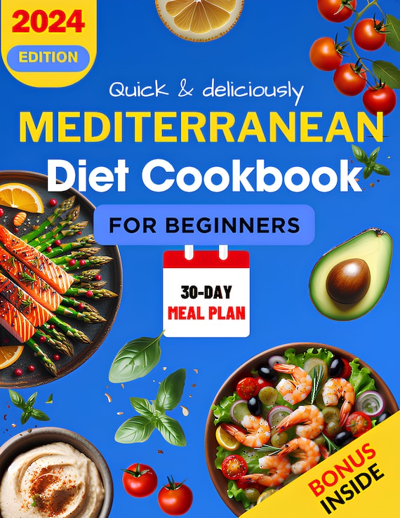 Mediterranean Diet Cookbook: 30-Day Meal Plan, 150+ Recipes (PDF, Epub Digital)