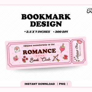 Romance Book Club Ticket Bookmark PNG, Cute Trendy Aesthetic Romance Romantasy Book Reader Printable Bookmark Design for Commercial Use