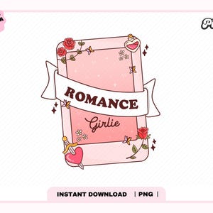 Romance Girlie Kindle PNG, in my kindle era png, Cute Trendy Aesthetic Romance Romantasy Bookish Png design for Stickers, Commercial use