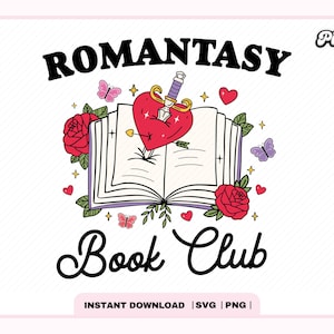 Romantasy Book Club SVG PNG, Carino Trendy Popolare Artistico Creativo Romance Bookish Kindle Girl svg png Design per Adesivi, Uso Commerciale