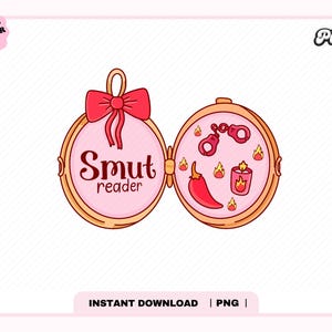 Smut Book Lover Locket PNG, Extra Spicy Books Reader, Cute Trendy Aesthetic Popular smutty Bookish png for Sticker, Bookmark, Commercial Use