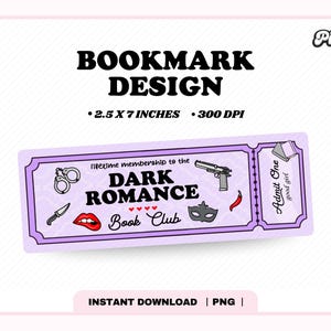 Dark Romance Book Club Ticket Bookmark PNG, Cute Trendy Aesthetic Romance Romantasy Morally Gray Villain Printable Bookmark, Commercial Use