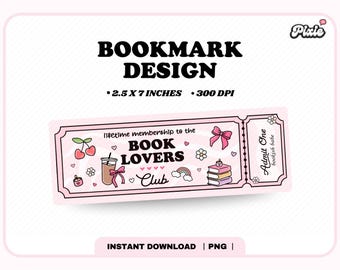 Book Lovers Club Ticket Bookmark PNG, Cute Trendy Aesthetic Pink Bookish girlie Book Reader Printable Bookmark Design for Commercial Use