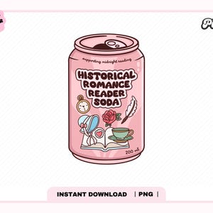 May include: Pink soda can with the text "HISTORICAL ROMANCE READER SODA" and illustrations of a pocket watch, rose, quill, teacup, and a bonnet. The can is labeled 200 ml and says "supporting midnight reading".