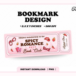 Spicy Romance Book Club Ticket  Bookmark PNG, Cute Trendy Aesthetic Smut Spicy Romance Book Reader Printable Bookmark png, Commercial Use
