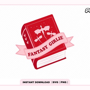 Fantasy Girlie SVG PNG, Cute Trendy Popular Creative Fantasy Bookish Svg Png design, Kindle Girl Artsy Design for Stickers, Commercial use