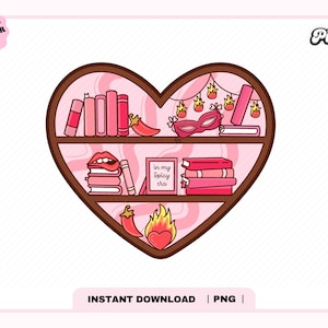Smut Spicy Book Lover Bookshelf PNG, Extra Spicy, Cute Trendy Aesthetic smutty Bookish Library png for Sticker, Bookmark, Commercial Use