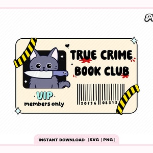 True Crime Book Club Bibliothek Karte PNG SVG, niedlich trendige ästhetische beliebte kreative Bücherwurm svg Design für Aufkleber, kommerzielle Nutzung Cut File