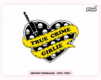 True Crime Girlie SVG PNG, Cute Trendy Popular Creative Bookish Svg Png design, Kindle Girl Artsy Design for Stickers, Commercial use