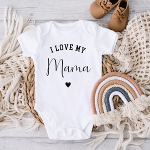Baby bodysuit &quot;I Love My Mama&quot;, bodysuit for mom as a gift for birth or Mother&#39;s Day, baby bodysuit mom, Mother&#39;s Day gift, baby shower gift