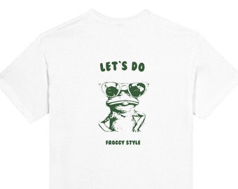 Monoglee T-Shirt "Lets do" - Froggy style, Retro Cartoon T Shirt, Meme T Shirt, Animal T-Shirt, Unisex