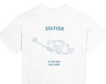 Monoglee T-Shirt "Selfish" - Is the new self care, Retro Cartoon T Shirt, Meme T Shirt, Animal T-Shirt, Unisex