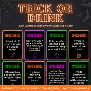 以下が含まれることがあります： オレンジ色のネオンで「TRICK OR DRINK」と書かれたハロウィーンをテーマにした飲酒ゲーム。ゲームには、「シングルなら1杯飲む」や「コスチュームアクセサリーを交換する」などの指示が書かれたカードが含まれています。