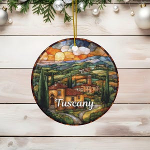 Tuscany Stained Glass Style Ornament, Personalized Holiday Gift, Italian Vacation Memories, Italy Travel Souvenir, Christmas Decor