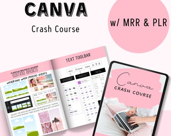 Canva Crash Course with MRR Guide with Master Resell Rights MRR & Private Label Rights PLR Done-For-You Digital  Products