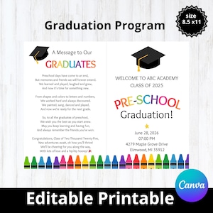 May include: A printable graduation program with the text "Graduation Program" at the top. The program includes a message to graduates, details for the ABC Academy Class of 2025, and the date, time, and location of the preschool graduation. The size is 8.5 x 11 inches.