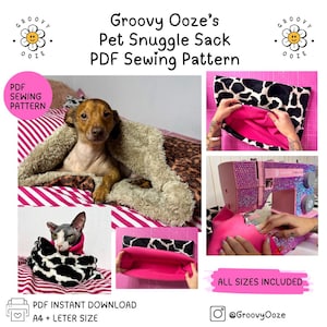 Puede incluir: Un collage de imágenes que muestra un patrón de costura de saco de dormir para mascotas. El patrón incluye varios tamaños y presenta a un perro y un gato usando el saco de dormir. El texto de la imagen dice "Groovy Ooze's Pet Snuggle Sack PDF Sewing Pattern".