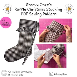 May include: A black and white gingham ruffle Christmas stocking sewing pattern by Groovy Ooze. The pattern is a PDF instant download, A4 and Letter size. The image includes the text "Ruffle Christmas Stocking PDF Sewing Pattern".