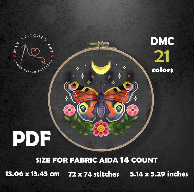 May include: Cross stitch pattern featuring a colorful butterfly with a crescent moon and floral accents. The pattern is designed for Aida 14 count fabric and uses 21 DMC colors. The finished size is 5.14 x 5.29 inches or 13.06 x 13.43 cm.