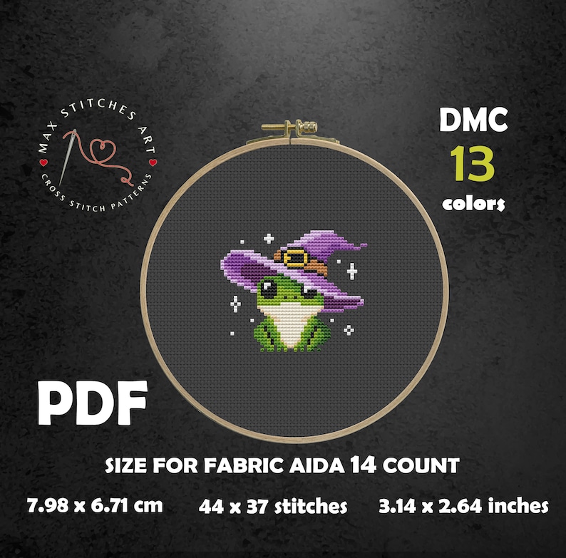 May include: Cross-stitch pattern featuring a green frog wearing a purple witch hat with a gold buckle. The design is set in a wooden embroidery hoop. The text reads "DMC 13 colors" and "PDF". The pattern size is 3.14 x 2.64 inches.