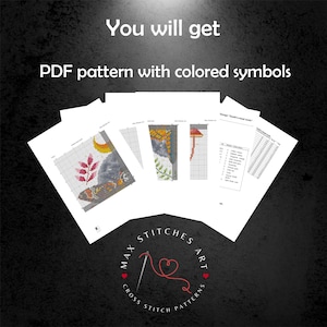 May include: A PDF cross stitch pattern with colored symbols for a butterfly, mushroom, and moon design. The pattern includes a color key and stitch count chart.