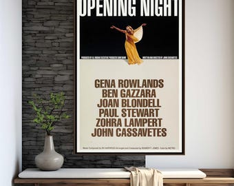 Opening Night Movie Poster | High Quality Print | Movie Art | Wall Decor | Film Fan Collectibles | Gift Poster
