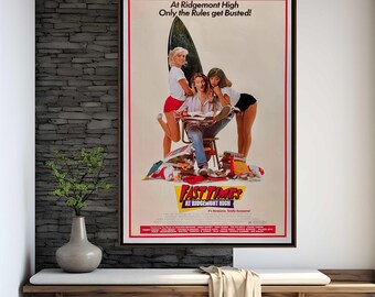 Fast Times At Ridgemont High Movie Poster | High Quality Print | Movie Art | Wall Decor | Film Fan Collectibles | Gift Poster