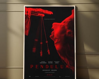 Pendulum Movie Poster | High Quality Print | Movie Art | Wall Decor | Film Fan Collectibles | Gift Poster