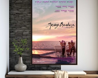 Póster de la película Spring Breakers / Impresión de alta calidad / Arte cinematográfico / Decoración de pared / Objetos de colección para cinéfilos / Póster de regalo