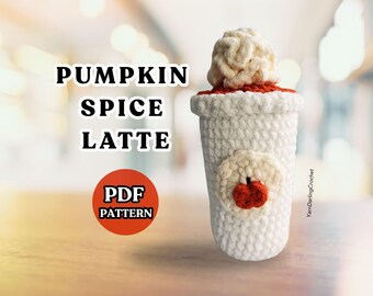 Pumpkin Spice Latte Crochet Pattern | Instant PDF Download