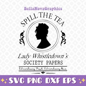Bridgerton Show/Book Series SVG PNG DXF | Lady Whistledown Society Papers | Whistledown Logo Cameo | Clipart dla Cricut/Silhouette, Pobierz