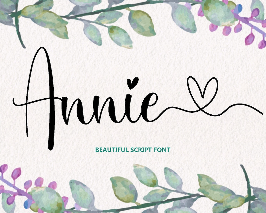 Annie Script Font, Calligraphy Font, Heart Font, Font With Tails ...