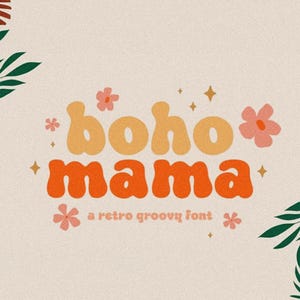 Boho Retro Font - Groovy Font, Modern Font, Hippie Font, 70s Font, Cricut Fonts, Procreate Fonts, Fonts for Cricut, Bubbly Font