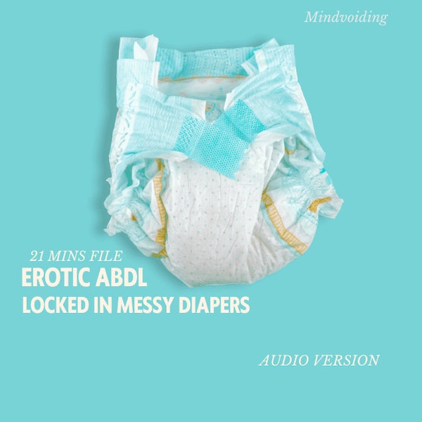 ABDL Mommy Locked You In A Messy Diaper As Diaper Discipline Hypnosis - Diaper Discipline, Incontinence,Bedwett,ABDL Hypnosis MP3 Audio File