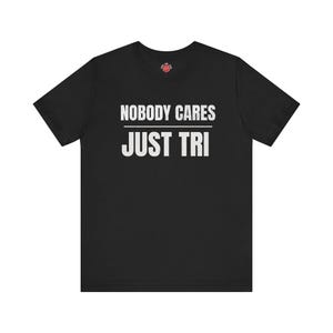 Camiseta de triatlón / Camiseta divertida de triatlón / Camiseta de natación, ciclismo y carrera / Regalo para triatleta / Regalo de triatlón