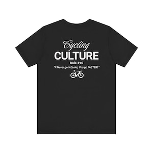 Cycling Culture Tee Shirt | Gift for Cyclist Shirt | Bicycle Humor | Vintage Cycling Tee Shirt | Bike Racer Apparel | Bike Fashion Top
