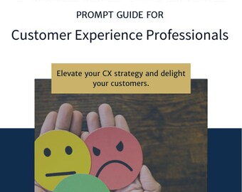 Customer feedback analysis A.I Prompts for CX Professionals E-Book | Gift for CX professionals | 80 Base Prompts | ChatGPT | Gemini Strategy