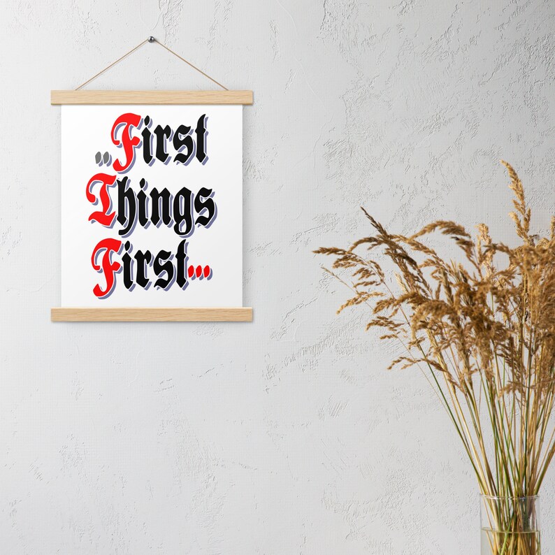 First Things First AA NA Meeting Wall Poster With Hangers Etsy